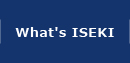What's ISEKI　